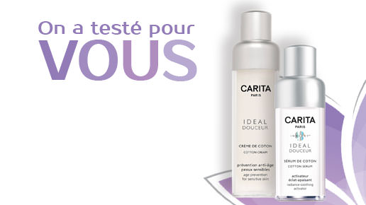 On a test pour Vous la Cr me et le S rum de Coton de Carita